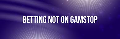 Exploring the Exciting World of Football Betting Not on GamStop