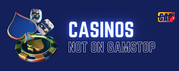 Exploring Online Casinos Not with GamStop A Comprehensive Guide